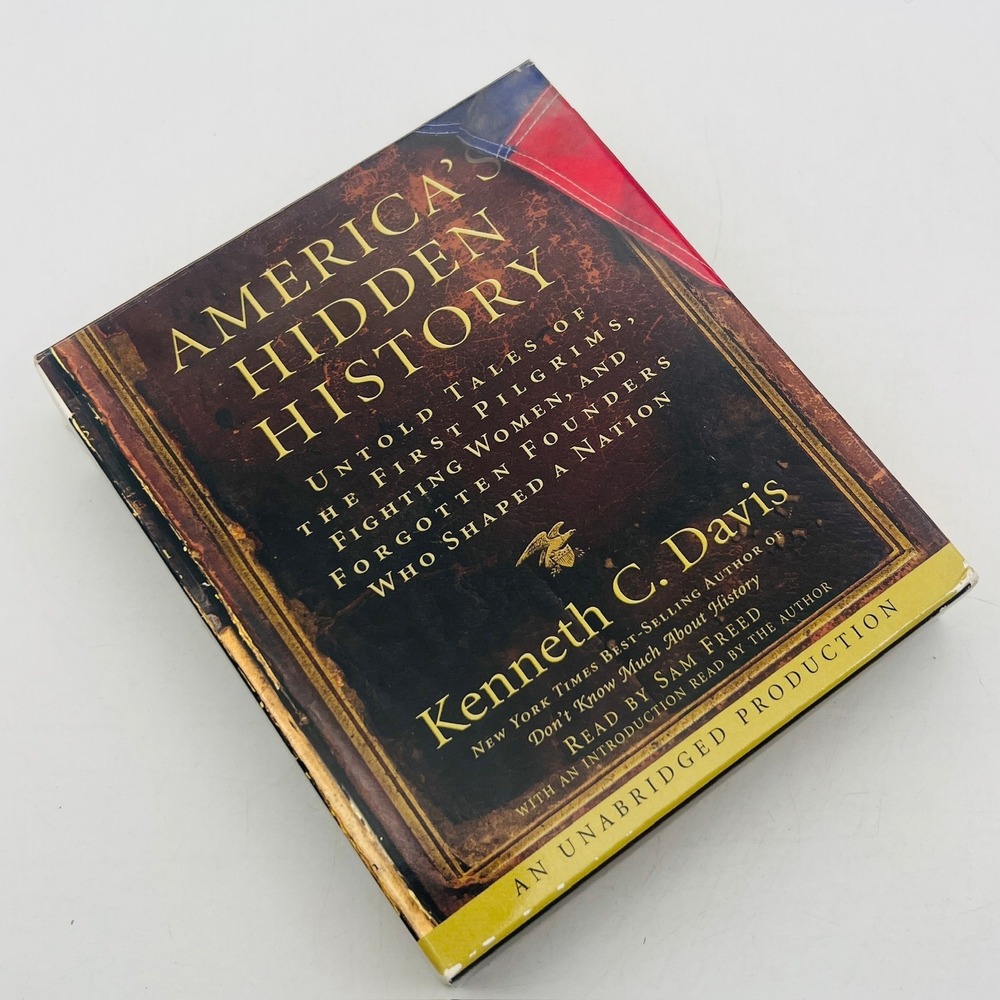 America's Hidden History Kenneth C Davis Audiobook 6 CD Unabridged Sam Freed